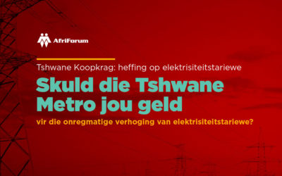 AfriForum: Tshwane-metro belowe om regstelling te maak aan koopkragverbruikers