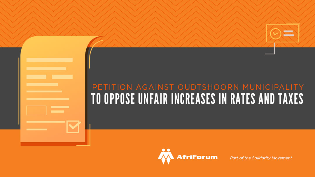 Petition against Oudtshoorn Municipality to oppose unfair increases in rates and taxes